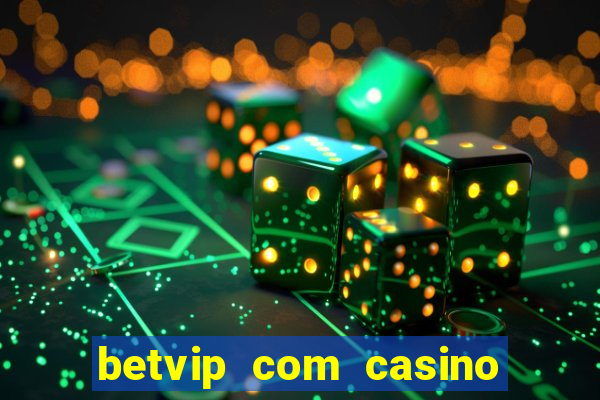 betvip com casino pgsoft fortune dragon